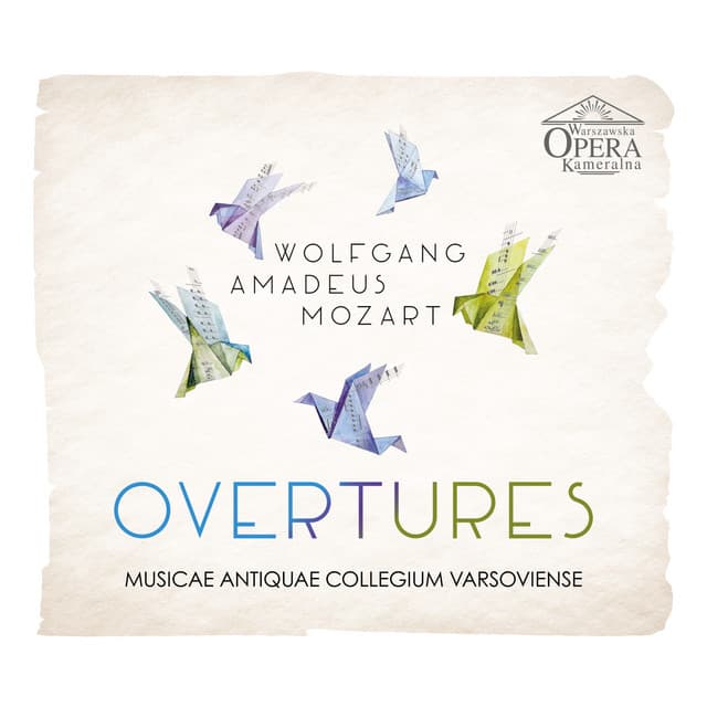 Wolfgang Amadeus Mozart Overtures - Wolfgang Amadeus Mozart