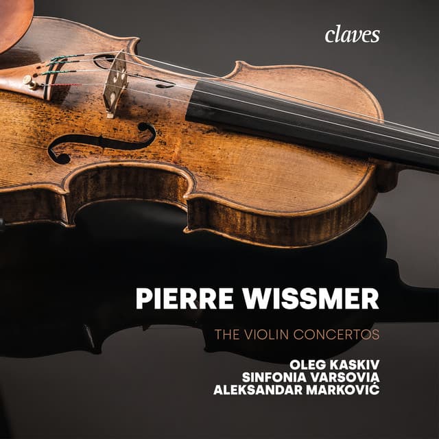 Pierre Wissmer: The Violin Concertos - Pierre Wissmer