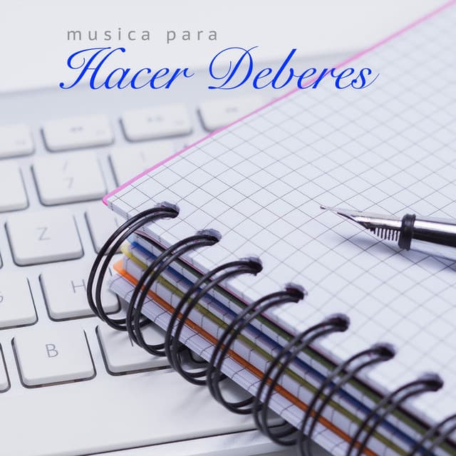 Música para Hacer Deberes: Música Relajante para Memorizar y Aprender - Musica para Estudiar Specialistas