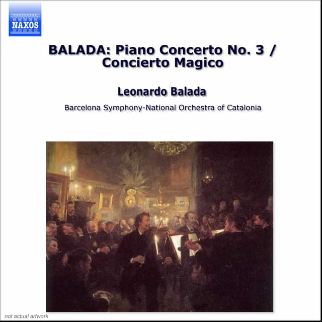 Balada: Piano Concerto No. 3 / Concierto Magico - Leonardo Balada