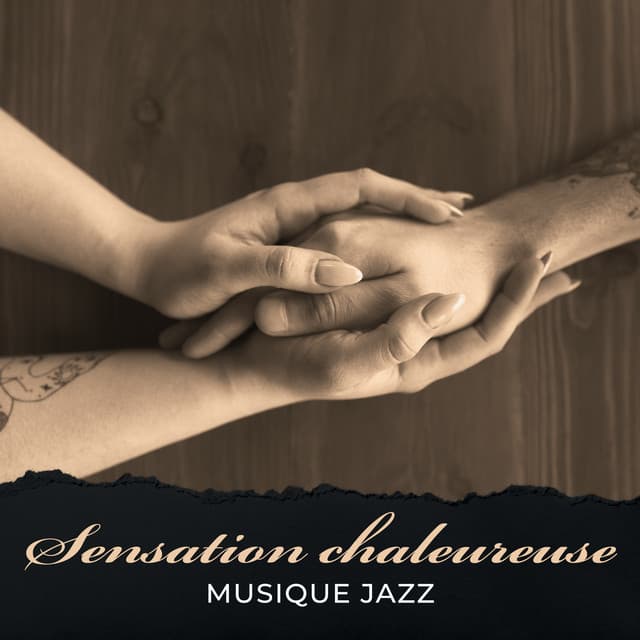 Sensation chaleureuse: Musique Jazz pour passer du temps ensemble et se détendre. Soirée romantique - Jazz Mariage Académie