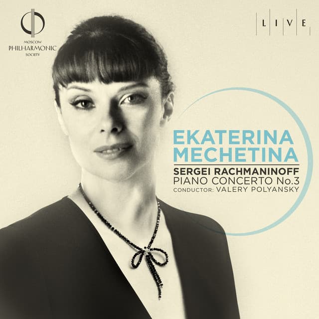 Rachmaninoff: Piano Concerto No.3 in D Minor - Sergei Rachmaninoff