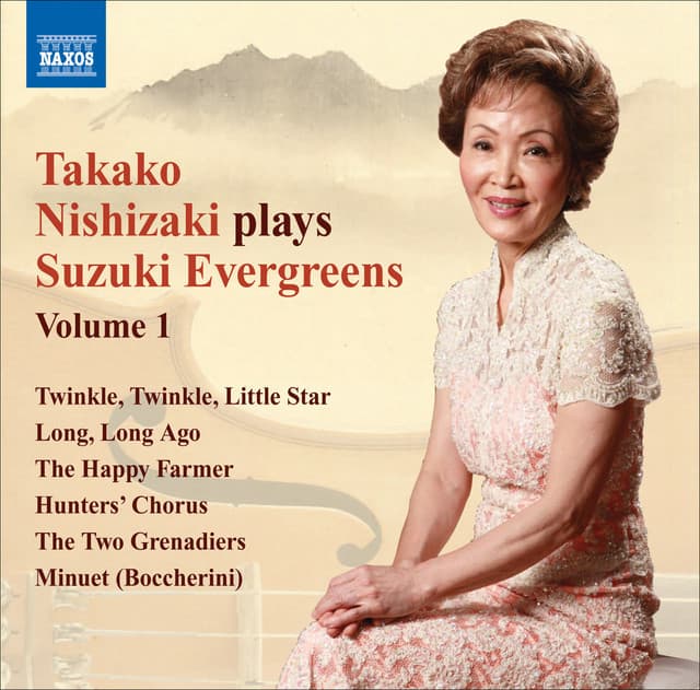 Takako Nishizaki Plays Suzuki Evergreens, Vol. 1 - Takako Nishizaki