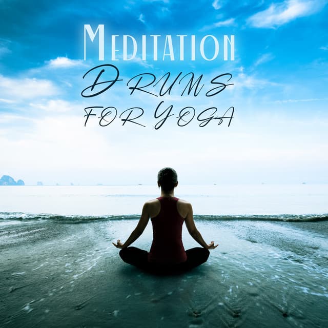 Meditation Drums for Yoga - Meditation Songs Guru