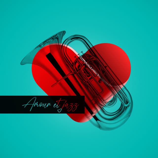 Amour et Jazz: Musique romantique pour une soirée avec un être cher - Romantique piano musique acadèmie