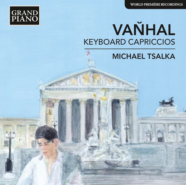 Vaňhal: Keyboard Capriccios - Johann Baptist Vanhal