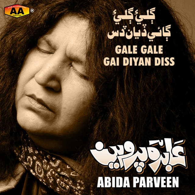Gale Gale Gai Diyan Diss - Abida Parveen