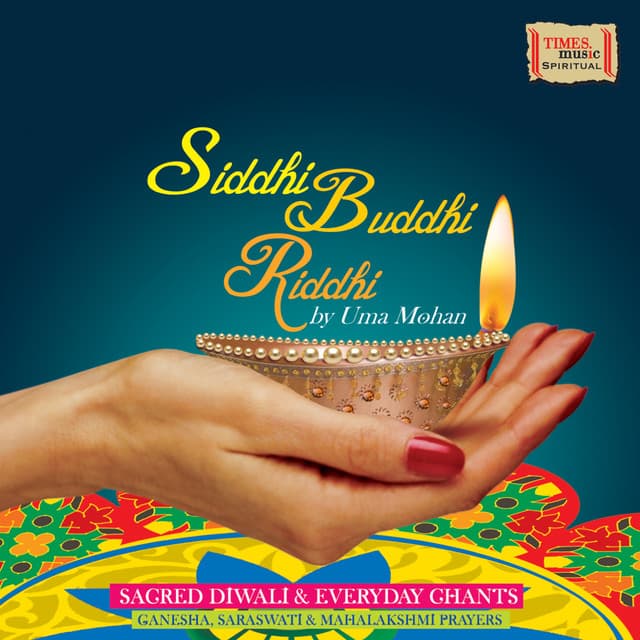 Siddhi Buddhi Riddhi - Uma Mohan