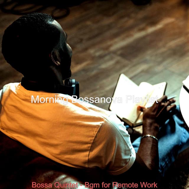 Bossa Quintet - Bgm for Remote Work - Morning Bossanova Playlist