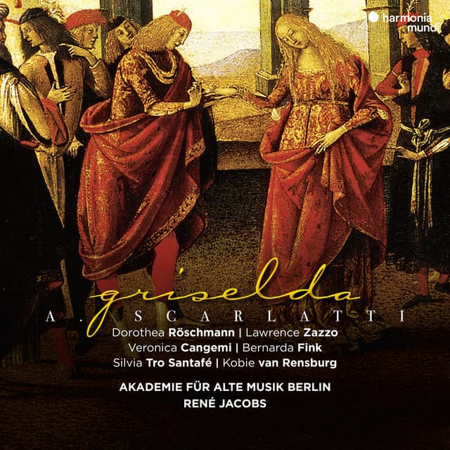 Scarlatti: Griselda, Op. 114 - Alessandro Scarlatti