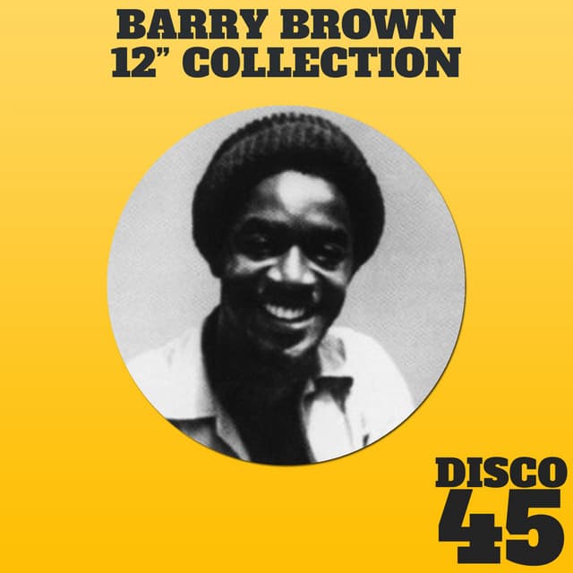 12" Inch Collection - Barry Brown - Barry Brown