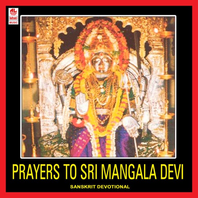 Prayers To Sri Mangala Devi - Shashidhar Kote