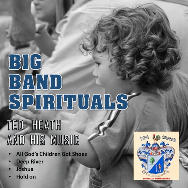 Big Band Spirituals - Ted Heath