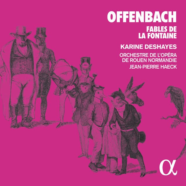 Offenbach: Fables de la Fontaine - Jacques Offenbach