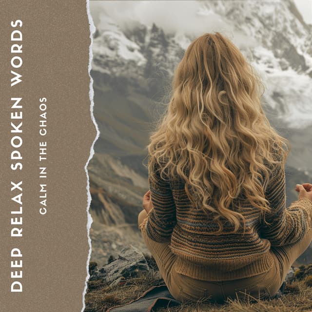 Calm in the Chaos: Spoken Word for Mindful Living - Relaxation, Meditation, Yoga Music