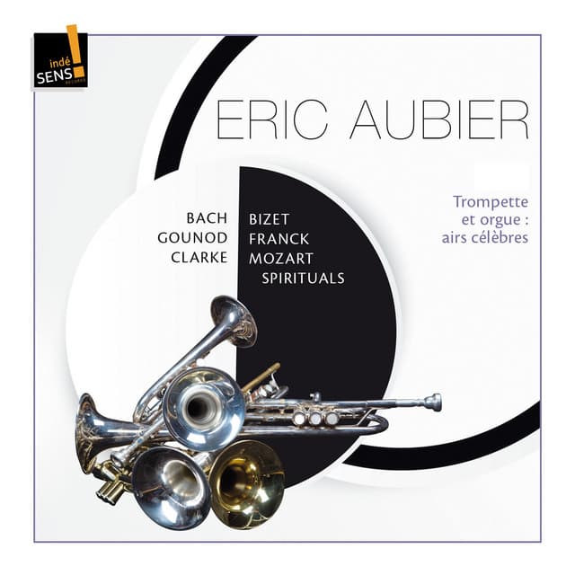 Trompette et orgue: Airs célèbres - Eric Aubier