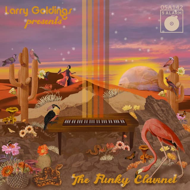 Larry Goldings Presents: The Funky Clavinet - 5 Alarm