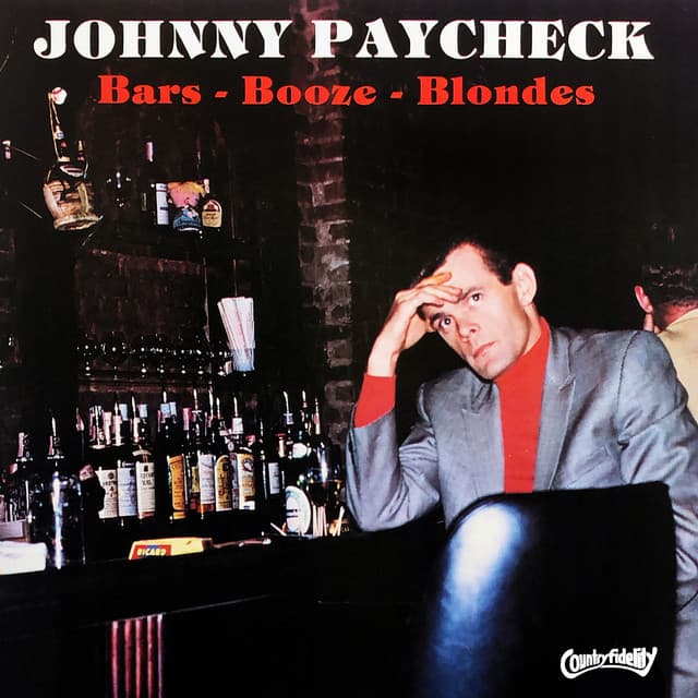 Bars - Booze - Blondes - Johnny Paycheck