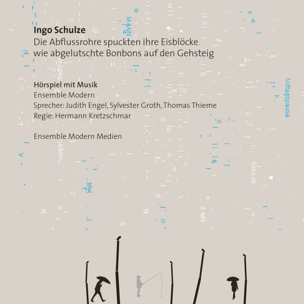 Die Abflussrohre spuckten ihre Eisblöcke wie abgelutschte Bonbons auf den Gehsteig - John Cage