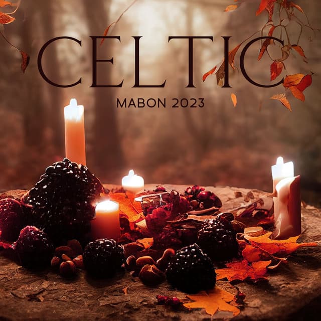 Celtic Mabon 2023: Autumn Equinox Druidic Music, Ancient Pagan Fall Ritual, Celebrating Harvest - Celtic Chillout Relaxation Academy