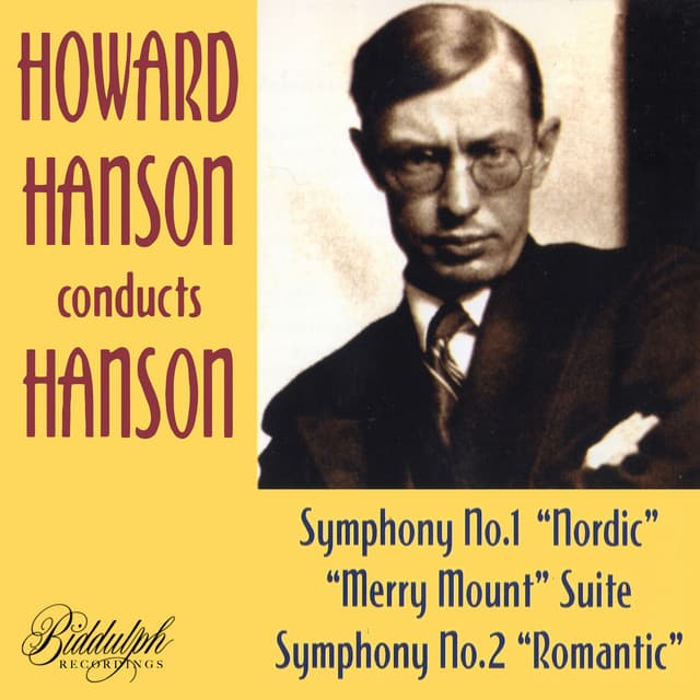 Hanson: Merry Mount Suite & Symphonies Nos. 1 & 2 - Howard Hanson