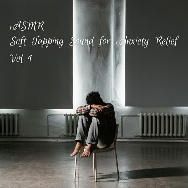 ASMR: Soft Tapping Sound for Anxiety Relief Vol. 1 - Work Music