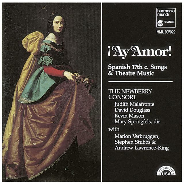 ¡Ay Amor! Spanish 17th Century Songs & Theatre Music - The Newberry Consort