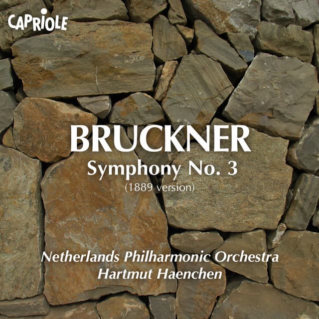 Bruckner, A.: Symphony No. 3 - Hartmut Haenchen
