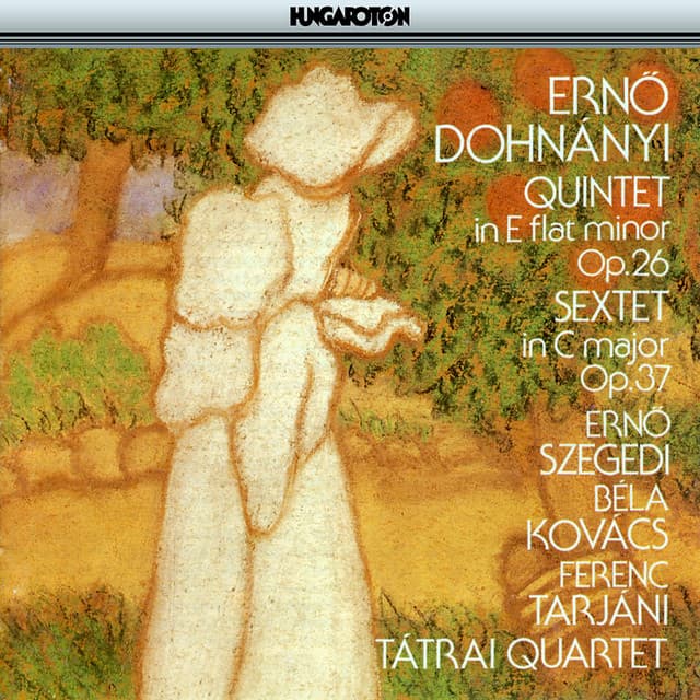 Dohnanyi: Piano Quintet No. 2 / Piano Sextet - Ernst von Dohnányi