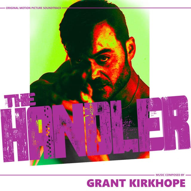 The Handler - Grant Kirkhope