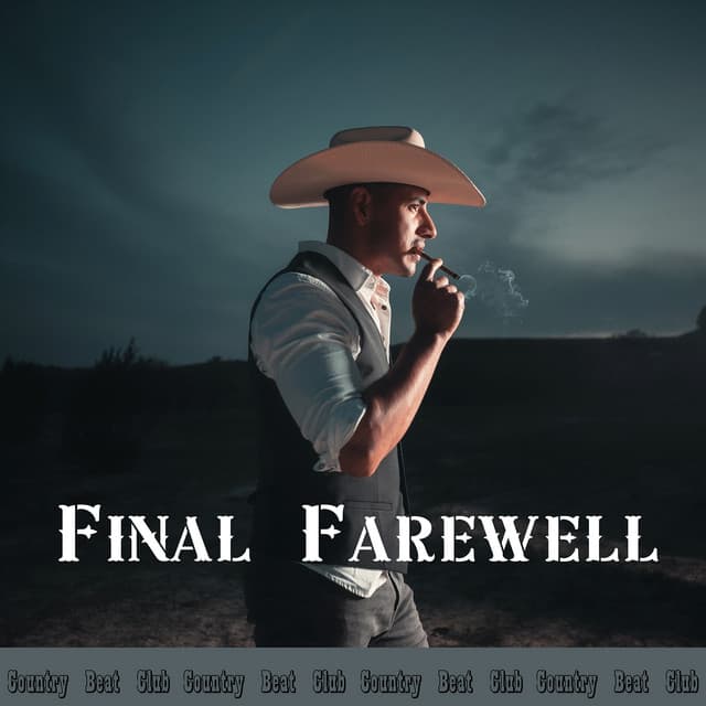 Final Farewell - Country Beat Club