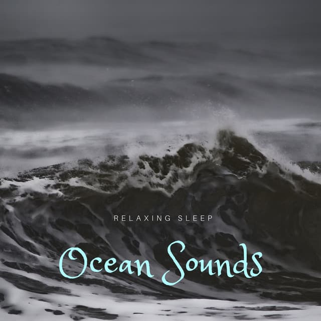 Ocean Sounds - Relaxing Sleep - Ocean Waves for Deep Sleep