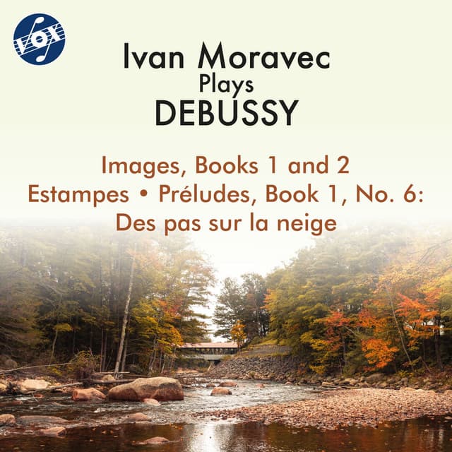 Debussy: Images, L. 110 & L. 111 & Other Piano Works - Claude Debussy