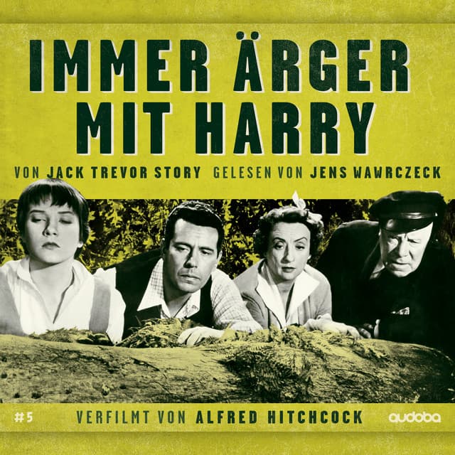 Immer Ärger mit Harry - Jens Wawrczeck