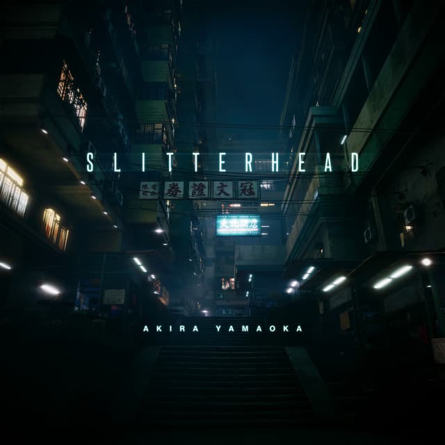 Slitterhead - Akira Yamaoka