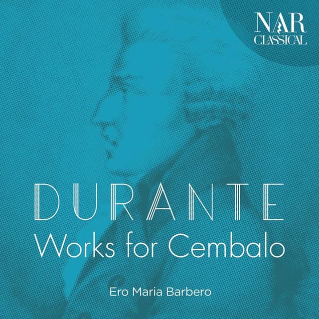 Francesco Durante: Works for Cembalo - Francesco Durante