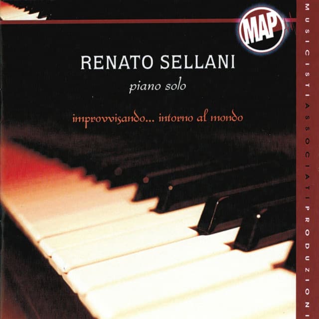 Improvvisando... intorno al mondo - Renato Sellani