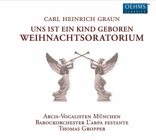 Graun: Weihnachtsoratorium - Carl Heinrich Graun