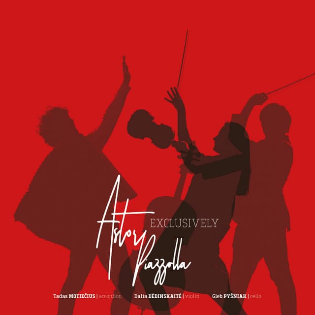 Exclusively Piazzolla - Gleb Pyšniak