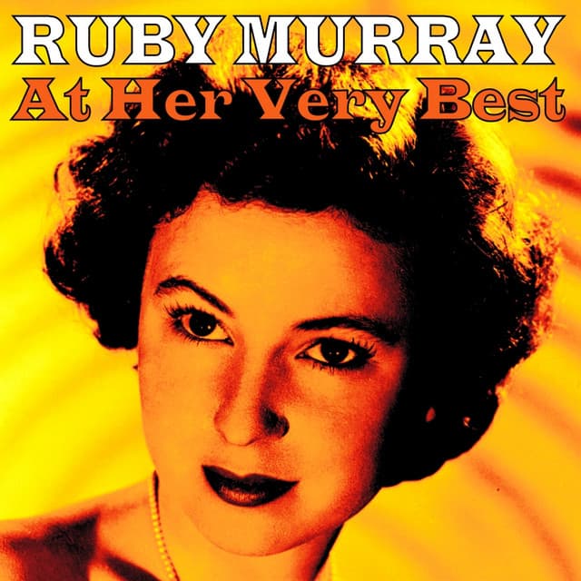 Ruby Murray At Her Very Best - Ruby Murray