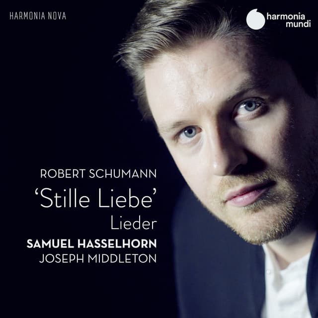 Schumann: Stille Liebe - Robert Schumann