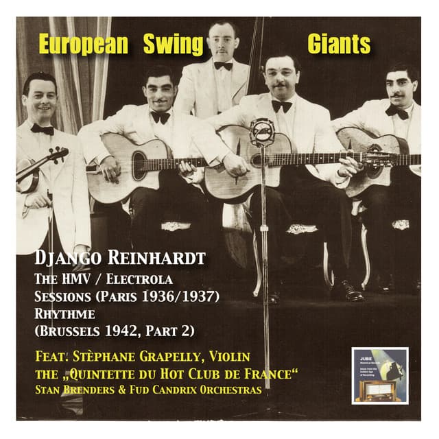 European Swing Giants, Vol.9: Django Reinhardt, Vol. 2,The HMV / Electrola Sessions  and Django in Brussels - Django Reinhardt