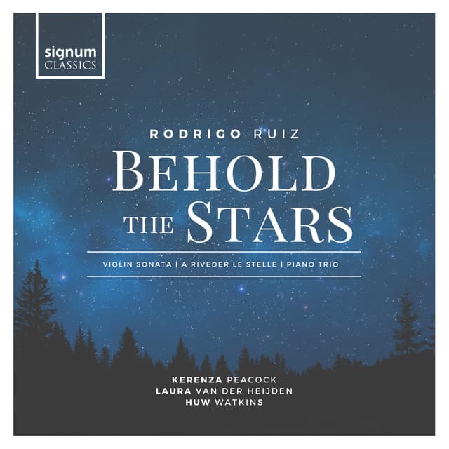 Behold The Stars - Rodrigo Ruiz