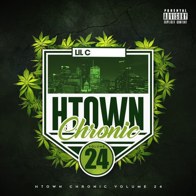 H-Town Chronic 24 - Lil C