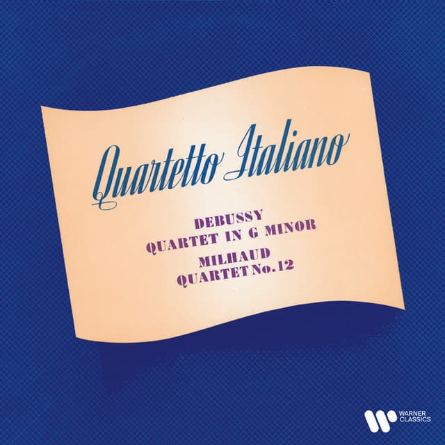 Debussy & Milhaud: String Quartets - Quartetto Italiano