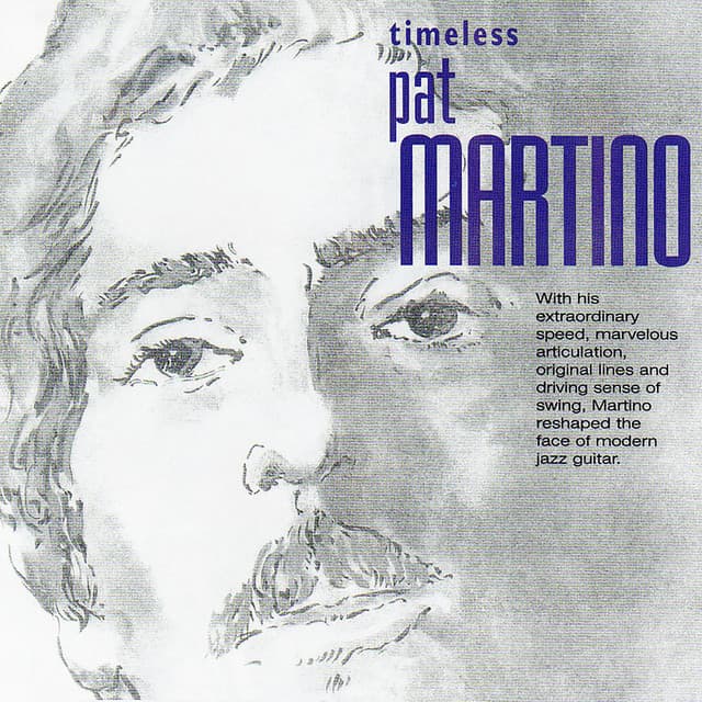 Timeless: Pat Martino - Pat Martino