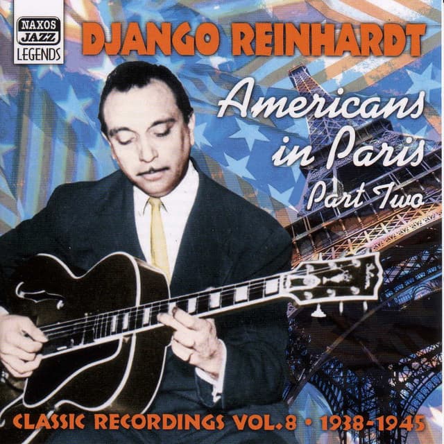 REINHARDT, Django: Americans in Paris - Django Reinhardt