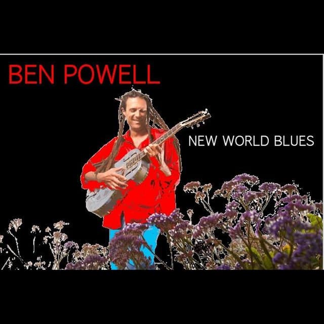 New World Blues - Ben Powell