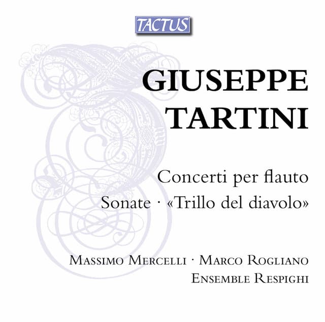 Tartini: Flute Concertos & Sonatas - Giuseppe Tartini