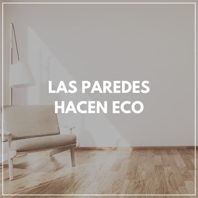 Las Paredes Hacen Eco - Sonidos de ruido blanco